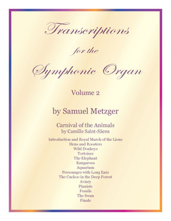 Transcriptions for the Symphonic Organ Vol. 2 — cover
