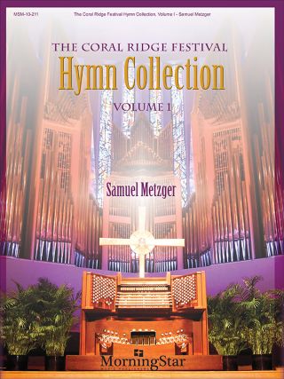 The Coral Ridge Festival Hymn Collection Vol. 1 — cover
